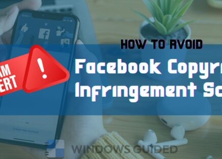 How to Avoid Facebook Copyright Infringement Scams