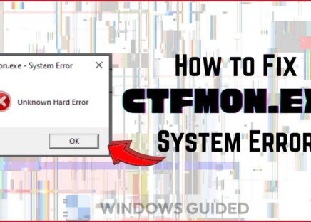 How to Fix ctfmon.exe System Error